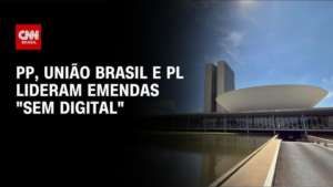 PP, União Brasil e PL lideram ranking de emendas “sem digital” na Câmara